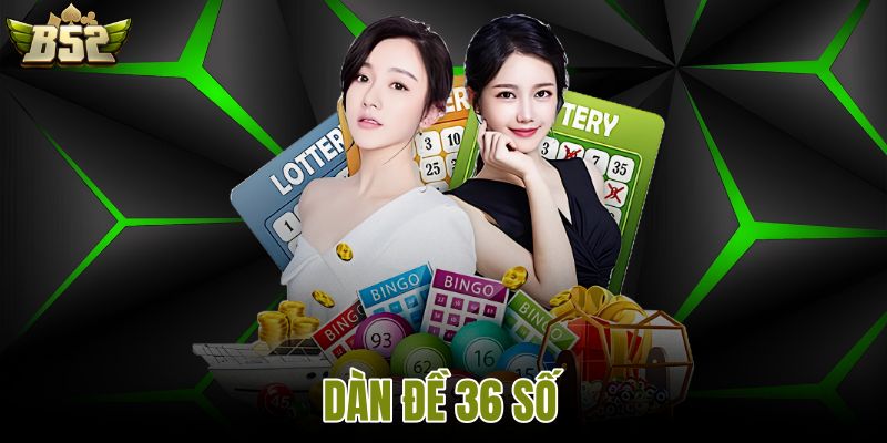 Dàn đề 36 số