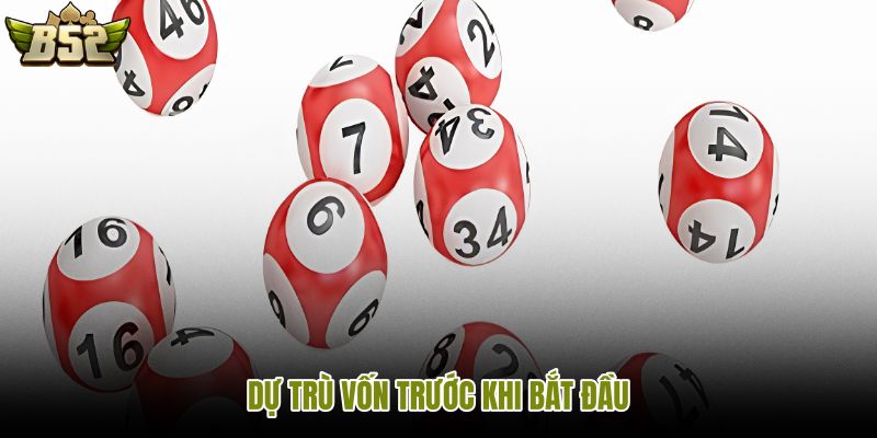 du-tru-von-truoc-khi-bat-dau