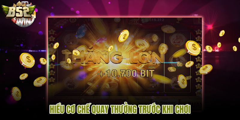 hieu-co-che-quay-thuong-truoc-khi-choi