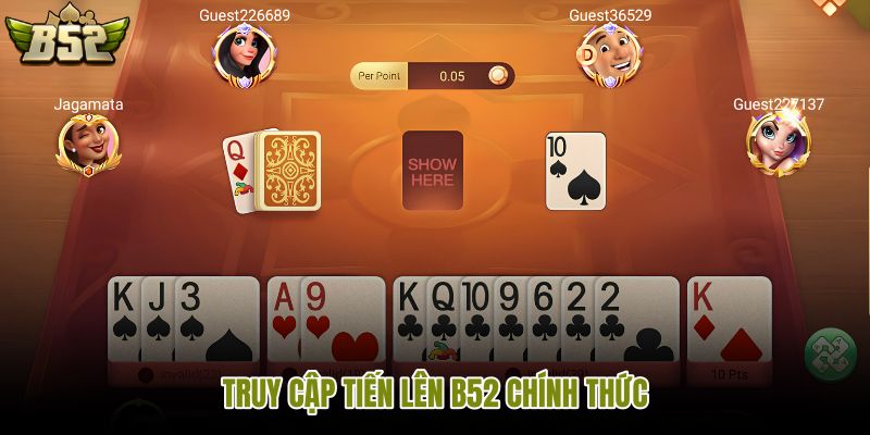 truy-cap-tien-len-b52-chinh-thuc